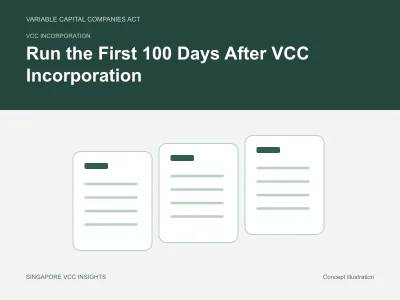 VCC incorporation illustration for Run the First 100 Days After VCC Incorporation