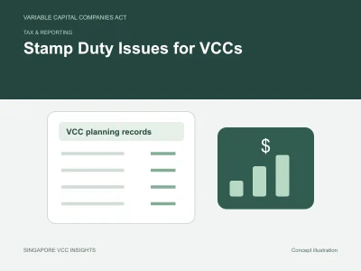 Tax & reporting illustration for Stamp Duty Issues for VCCs