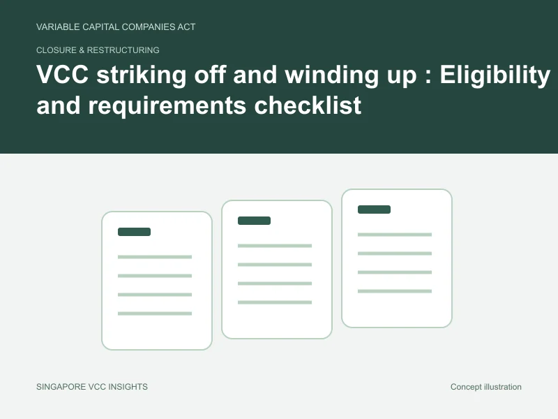 Closure & restructuring illustration for VCC striking off and winding up